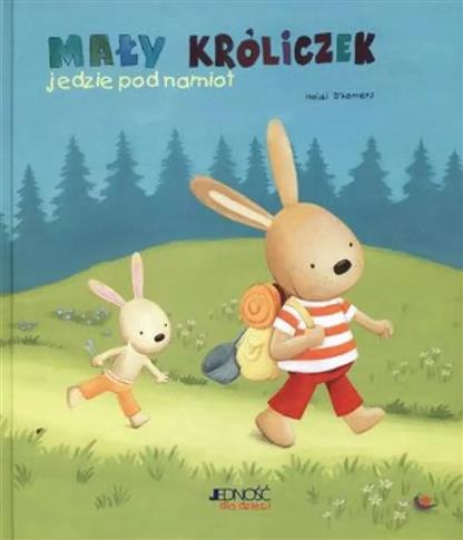 Mały Króliczek jedzie pod namiot