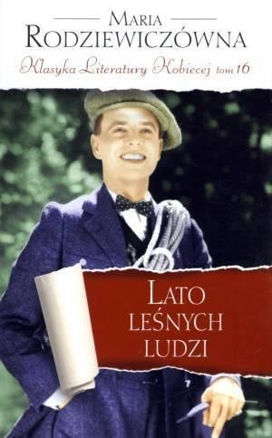 LATO LEŚNYCH LUDZI. SERIA: KLASYKA LITERATURY ...
