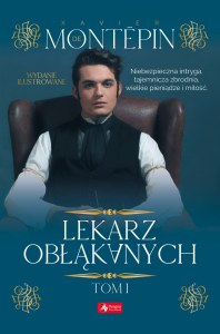Lekarz obłąkanych Tom 1