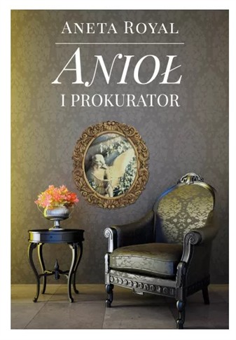 ANIOŁ I PROKURATOR