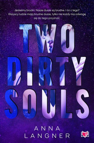 TWO DIRTY SOULS
