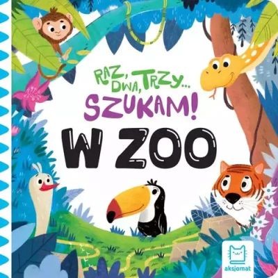 RAZ, DWA, TRZY SZUKAM! W ZOO