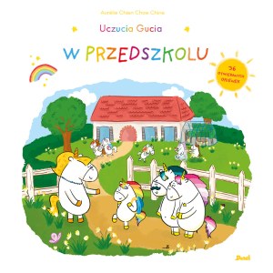 W przedszkolu. Uczucia Gucia