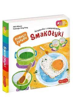 AKADEMIA MĄDREGO DZIECKA. PIERWSZE ZAGADKI. SMAKOŁ
