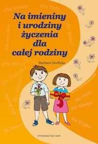 NA IMIENINY I URODZINY ŻYCZENIA DLA ?