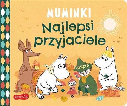 Opowieści z Doliny Muminków. Muminki. Najlepsi prz