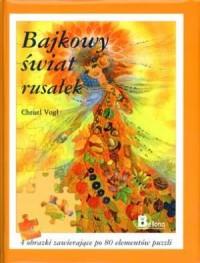 Bajkowy świat rusałek