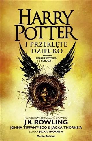Harry Potter i Przeklęte Dziecko. Część pierwsza i
