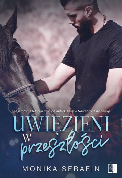 UWIĘZIENI W PRZESZŁOŚCI