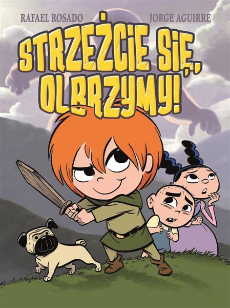 STRZEŻCIE SIĘ, OLBRZYMY!