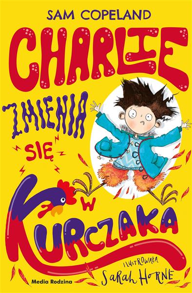 CHARLIE ZMIENIA SIĘ W KURCZAKA