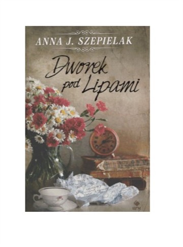 DWOREK POD LIPAMI - ANNA J. SZEPIELAK