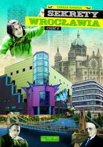SEKRETY WROCŁAWIA CZ.2
