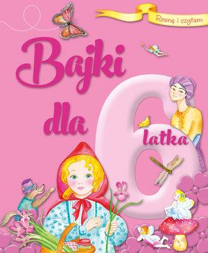 ROSNĘ I CZYTAM BAJKI DLA 6 LATKA