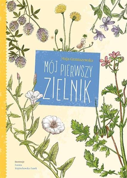 MÓJ PIERWSZY ZIELNIK