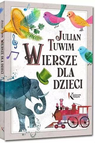 JULIAN TUWIM. WIERSZE DLA DZIECI