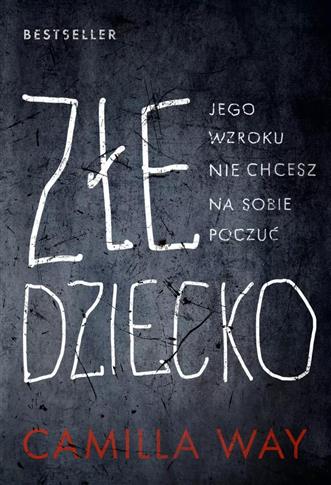 ZŁE DZIECKO