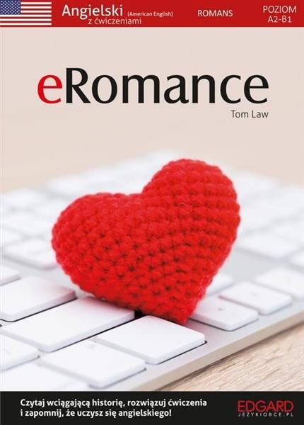 ANGIELSKI ROMANS Z ĆWICZENIAMI - EROMANCE