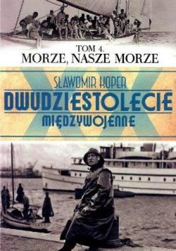 DWUDZIESTOLECIE MIĘDZYWOJENNE TOM 4