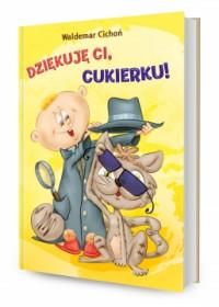 DZIĘKUJĘ CI CUKIERKU