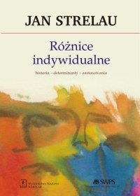 Różnice indywidualne historia determinanty zastosowania