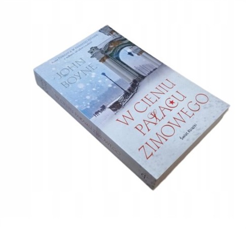 JOHN BOYNE W CIENIU PAŁACU ZIMOWEGO
