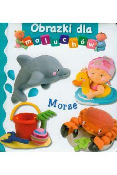 MORZE. OBRAZKI DLA MALUCHÓW