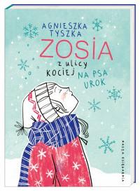 NA PSA UROK ZOSIA Z ULICY KOCIEJ