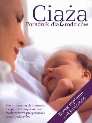 CIĄŻA. PORADNIK DLA RODZICÓW