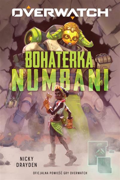 OVERWATCH. BOHATERKA NUMBANI