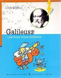 Galileusz i pierwsza wojna gwiezdna