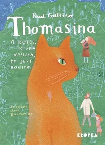 THOMASINA, O KOTCE, KTÓRA MYŚLAŁA, ŻE JEST BOGIEM