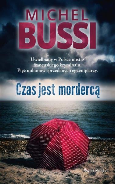 CZAS JEST MORDERCĄ