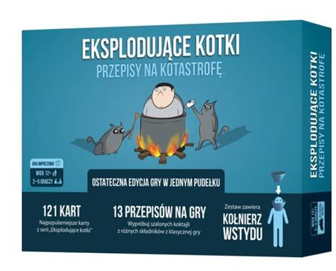 EKSPLODUJĄCE KOTKI: PRZEPISY NA KOTASTROFĘ GRA