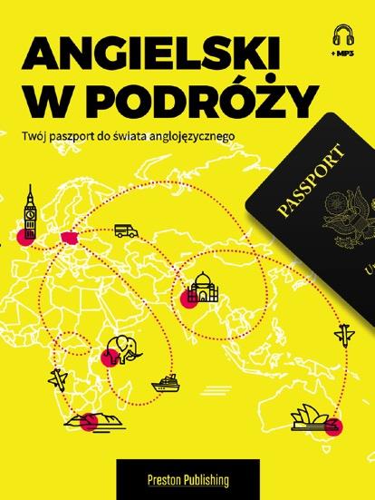 ANGIELSKI W PODRÓŻY. TWÓJ PASZPORT DO ŚWIATA