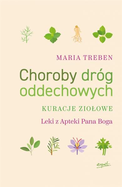 CHOROBY DRÓG ODDECHOWYCH. KURACJE ZIOŁOWE
