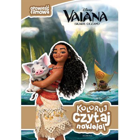KSIĄŻKA KOLORUJ, CZYTAJ, NAKLEJAJ. VAIANA. EGMONT