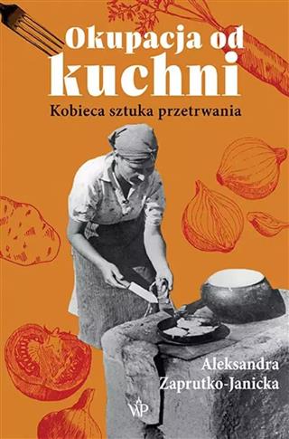 OKUPACJA OD KUCHNI