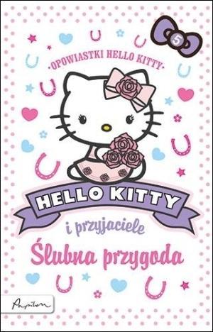 HELLO KITTY I PRZYJACIELE ŚLUBNA PRZYGODA