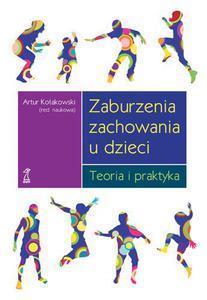 ZABURZENIA ZACHOWANIA U DZIECI TEORIA I