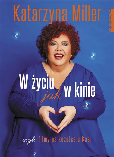 W ŻYCIU JAK W KINIE
