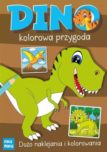 DINO. KOLOROWA PRZYGODA