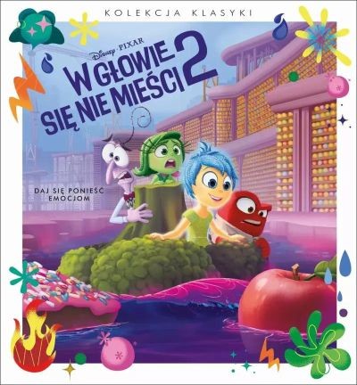 DAJ SIĘ PONIEŚĆ EMOCJOM. DISNEY PIXAR W GŁOWIE SIĘ