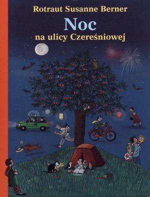 NOC NA ULICY CZEREŚNIOWEJ