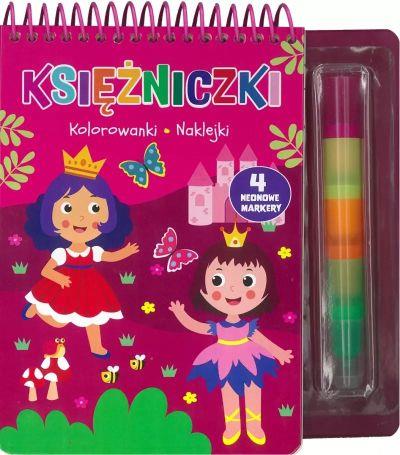 KSIĘŻNICZKI. KOLOROWANKI, NAKLEJKI, 4 NEONOWE MARK
