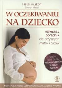 W OCZEKIWANIU NA DZIECKO