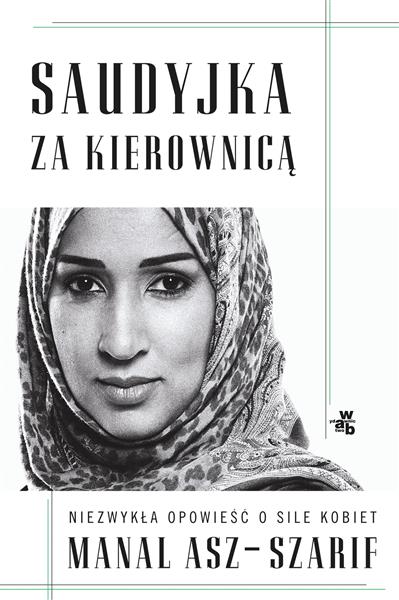 SAUDYJKA ZA KIEROWNICĄ