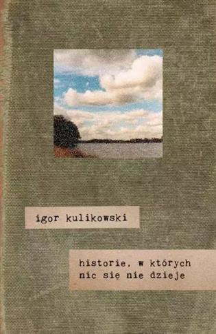 HISTORIE, W KTÓRYCH NIC SIĘ NIE DZIEJE