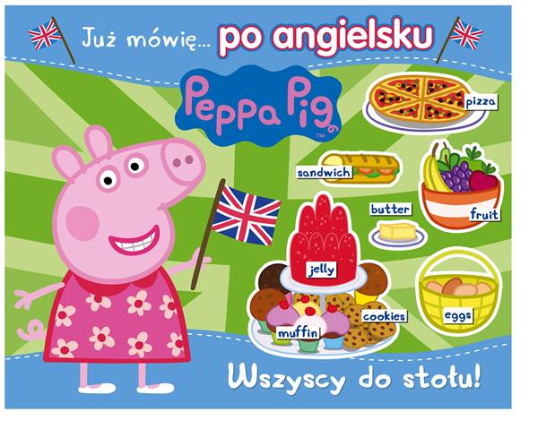 JUZ MÓWIĘ PO ANGIELSKU PEPPA PIG