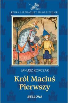 Król Maciuś Pierwszy